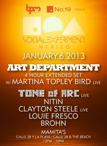 Social Experiment @ The BPM , Playa Mamitas