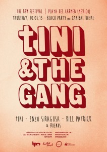 Tini & The Gang @ Canibal Royal , The BPM 2013