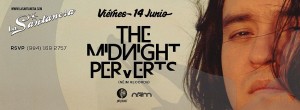 The Midnight Perverts @ La Santanera